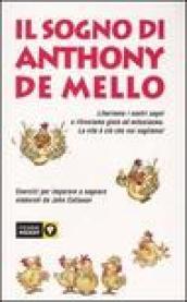 Il sogno di Anthony De Mello