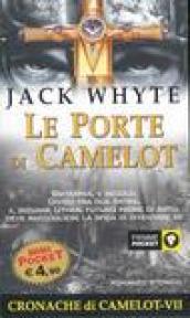 Le porte di Camelot. Le cronache di Camelot. 7.