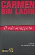 Il velo strappato. La mia vita nei clan dei Bin Laden