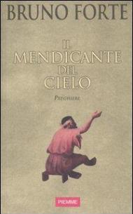 Il mendicante del cielo