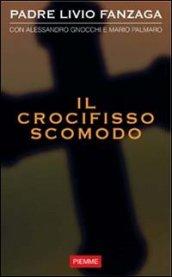 Il Crocifisso scomodo