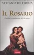 Il rosario. Catechesi e meditazione dei 20 misteri