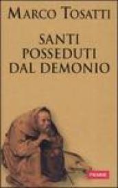 Santi posseduti dal demonio