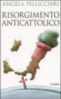 Risorgimento anticattolico