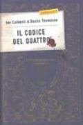 Il codice del Quattro