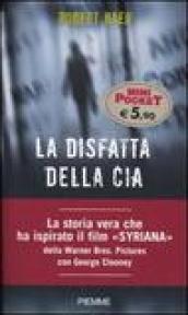 La disfatta della Cia