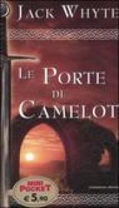 Le porte di Camelot. Le cronache di Camelot. 7.