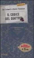 Il codice del Quattro