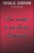 La notte ti parlerò d'amore