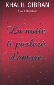 La notte ti parlerò d'amore