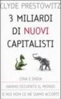 Tre miliardi di nuovi capitalisti