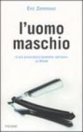 L'uomo maschio