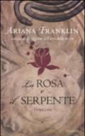 La rosa e il serpente