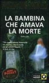 La bambina che amava la morte