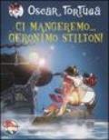 Ci mangeremo... Geronimo Stilton! Ediz. illustrata