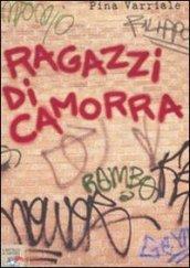 Ragazzi di camorra (Il battello a vapore. Storie di oggi)