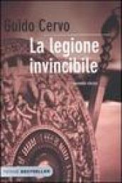 La legione invincibile. Il legato romano