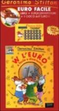 W l'euro. È facile e divertente. Con omaggio