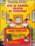 Giù le zampe, faccia di fontina! Con Audiolibro