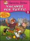 Vacanze per tutti. Ediz. illustrata: 3