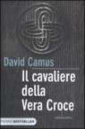 Il cavaliere della vera croce