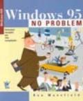 Windows 95 no problem