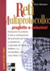 Reti Multiprotocollo: progetto e soluzioni