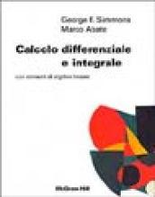 Calcolo differenziale e integrali. Con elementi di algebra lineare