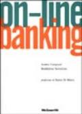 On-line banking. Soluzioni tecnologiche multicanale