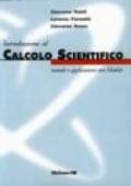 Introduzione al calcolo scientifico. Metodi e applicazioni con Matlab