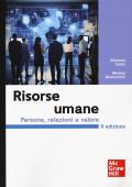 Risorse umane. Persone, relazioni e valore