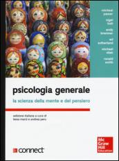 Psicologia generale. La scienza della mente e del pensiero. Con aggiornamento online