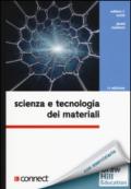 Scienza e tecnologia dei materiali. Con aggiornamento online