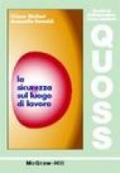 La sicurezza sul luogo di lavoro