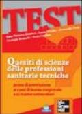 Quesiti di scienze delle professioni sanitarie tecniche