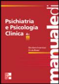 Manuale di psichiatria e psicologia clinica