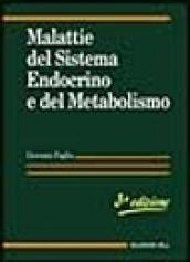 Malattie del sistema endocrino e del metabolismo