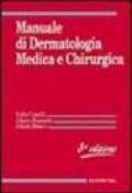 Manuale di dermatologia medica e chirurgica. Con CD-ROM