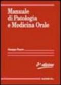 Manuale di patologia e medicina orale