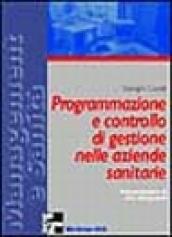 Programmazione e controllo di gestione nelle aziende sanitarie