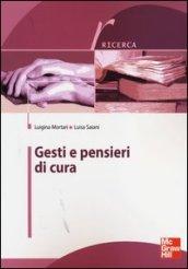 Gesti e pensieri di cura