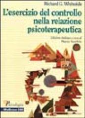 L'esercizio del controllo nella relazione psicoterapeutica