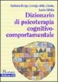 Dizionario di psicoterapia cognitivo-comportamentale
