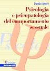 Psicologia e psicopatologia del comportamento sessuale