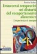 Insuccessi terapeutici nei disturbi del comportamento alimentare. L'esperienza ci insegna