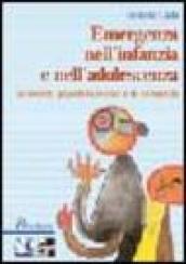 Bambini e adolescenti in situazioni d'emergenza