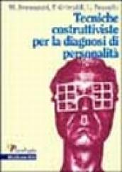 Tecniche costruttiviste per la diagnosi di personalità