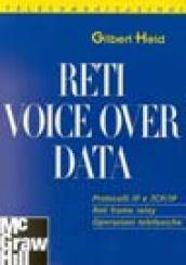 Reti voice over data. Protocolli IP e TCP/IP. Reti frame relay. Operazioni telefoniche