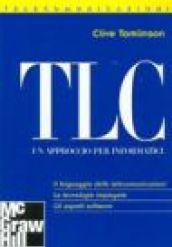 TLC. Un approccio per informatici