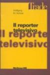 Il reporter televisivo